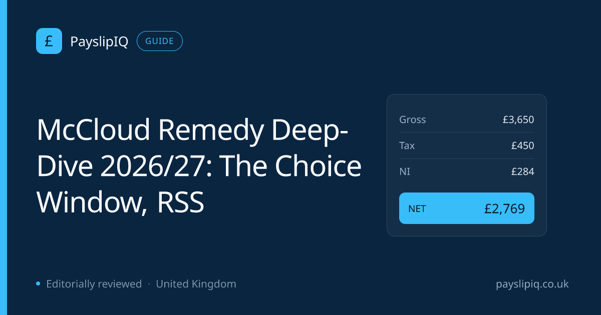 McCloud Remedy Deep-Dive 2026/27: The Choice Window, RSS